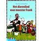 Estafette - Het dierenlied voor meester Frank