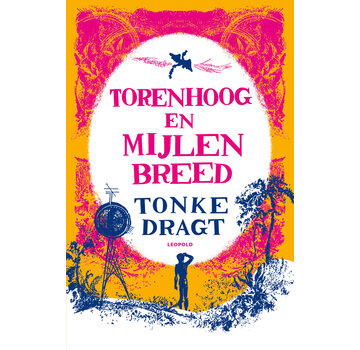 Torenhoog en mijlen breed