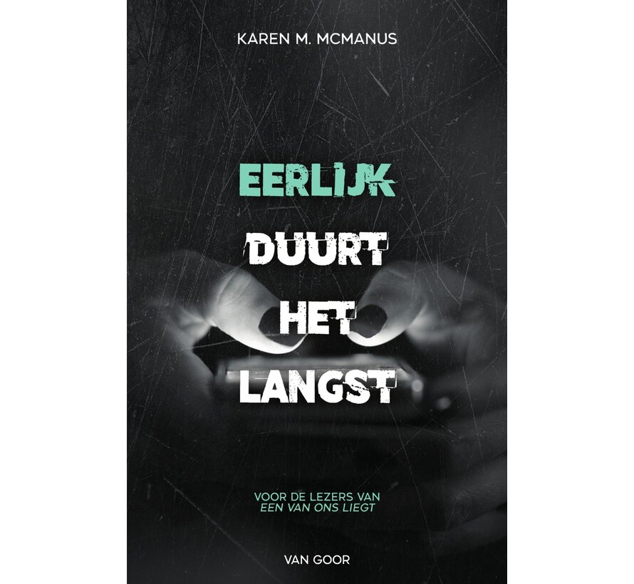 Een van ons liegt 2 - Eerlijk duurt het langst