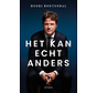 Het kan echt anders