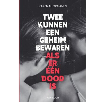 Twee kunnen een geheim bewaren als er één dood is