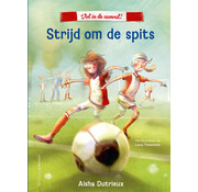 Vol in de aanval 1 - Strijd om de spits