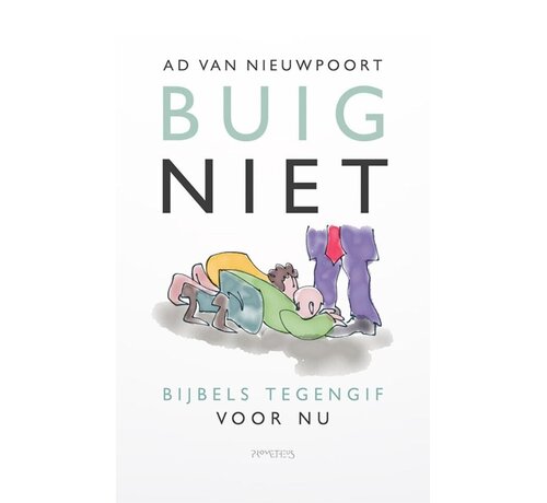 Buig niet