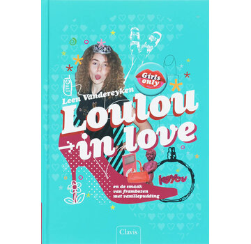 Girls only - Loulou in love en de smaak van frambozen met vanillepudding