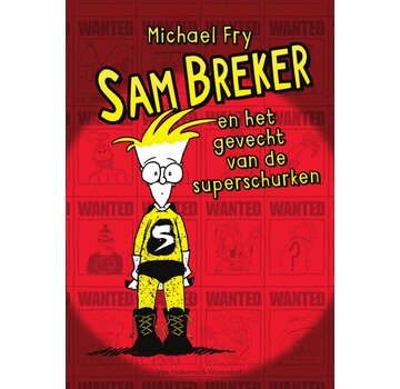 Sam Breker en het gevecht van de superschurken