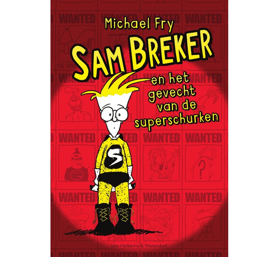 Sam Breker en het gevecht van de superschurken