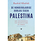 De honderdjarige oorlog tegen Palestina