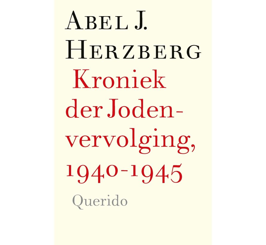 Kroniek der Jodenvervolging, 1940-1945