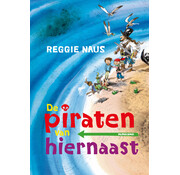 De piraten van hiernaast 1 - De piraten van hiernaast [eerste lezers]