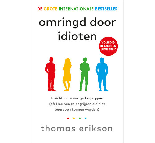 Nieuw binnen Omringd door idioten