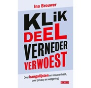 Nieuw binnen Klik, deel, verneder, verwoest