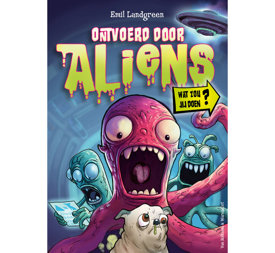 Wat zou jij doen? - Ontvoerd door aliens