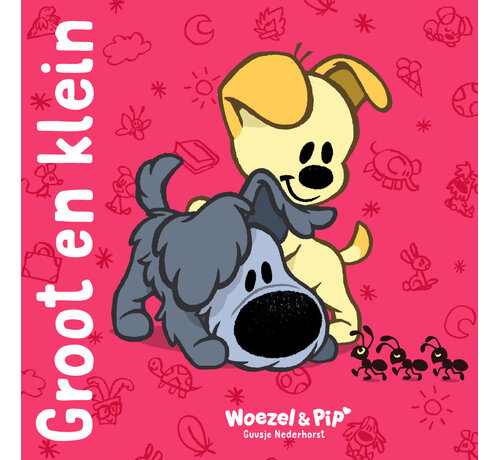 Woezel en Pip - Groot en klein