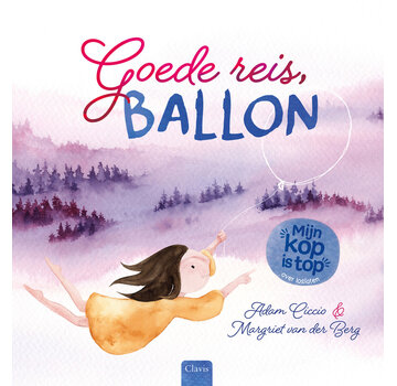 Mijn kop is top - Goede reis, ballon