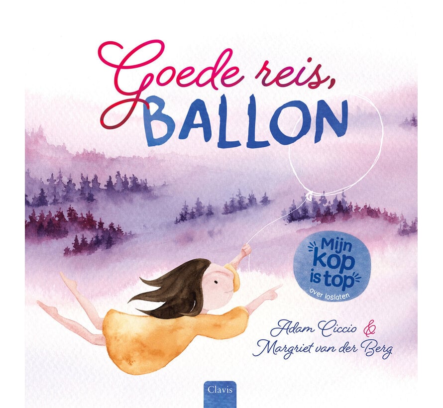 Mijn kop is top - Goede reis, ballon