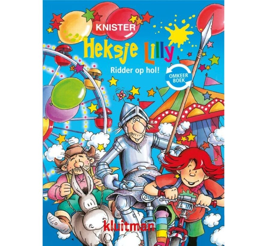 Heksje Lilly omkeerboek - Ridder op hol! ; Redding in de ruimte