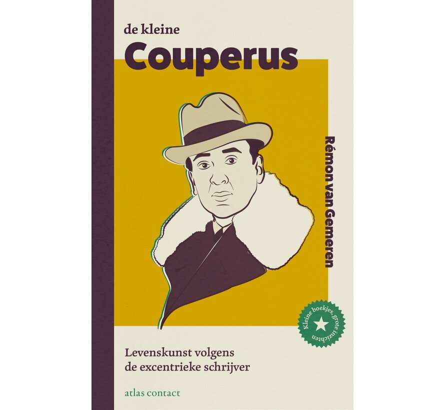Kleine boekjes, grote inzichten - De kleine Couperus