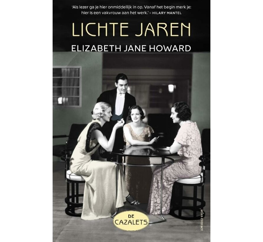 De Cazalets 1 - Lichte jaren