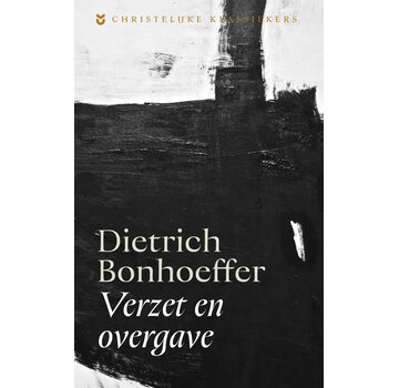 Christelijke klassiekers - Verzet en overgave