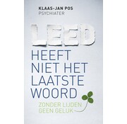 Leed heeft niet het laatste woord