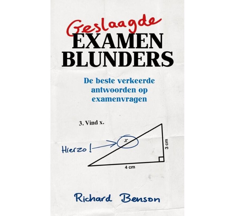Geslaagde examenblunders