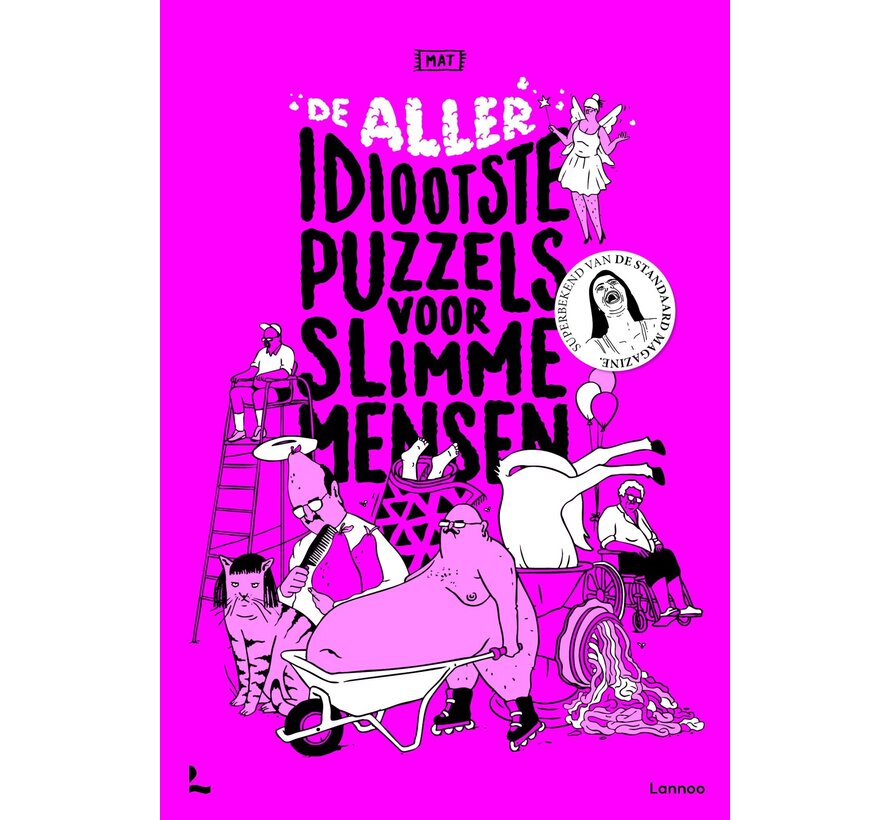 Idiote puzzels voor slimme mensen - De alleridiootste puzzels voor slimme mensen