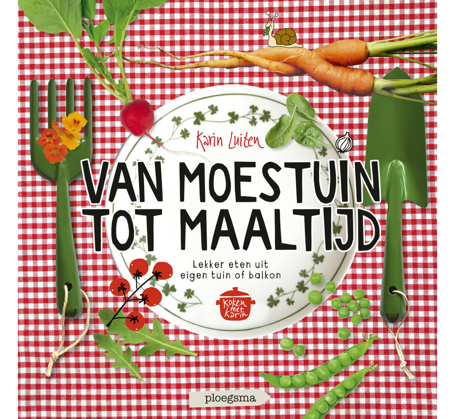 Van moestuin tot maaltijd