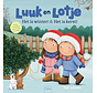 Luuk en Lotje - Het is winter! & Het is kerst!