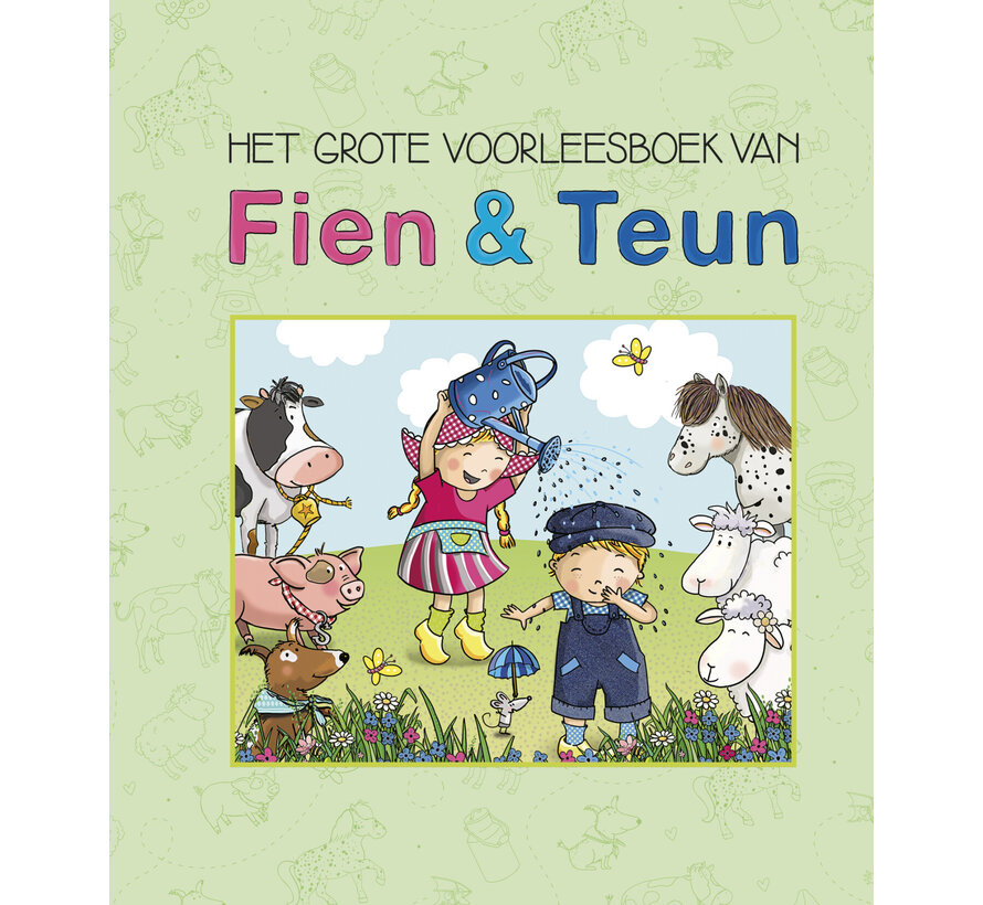 Fien & Teun - Het grote voorleesboek van Fien & Teun