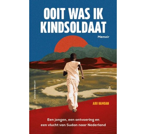 Ooit was ik kindsoldaat