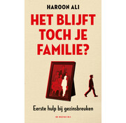 Het blijft toch je familie?