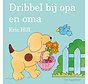 Dribbel - Dribbel bij opa en oma