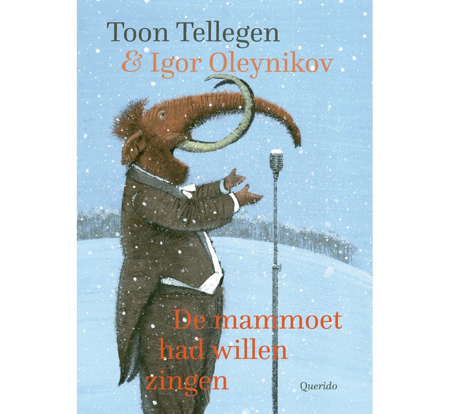 De mammoet had willen zingen en andere verhalen over de dieren