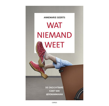 Wat niemand weet