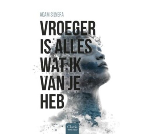 Nieuw binnen Vroeger is alles wat ik van je heb