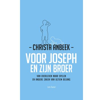 Voor Joseph en zijn broer
