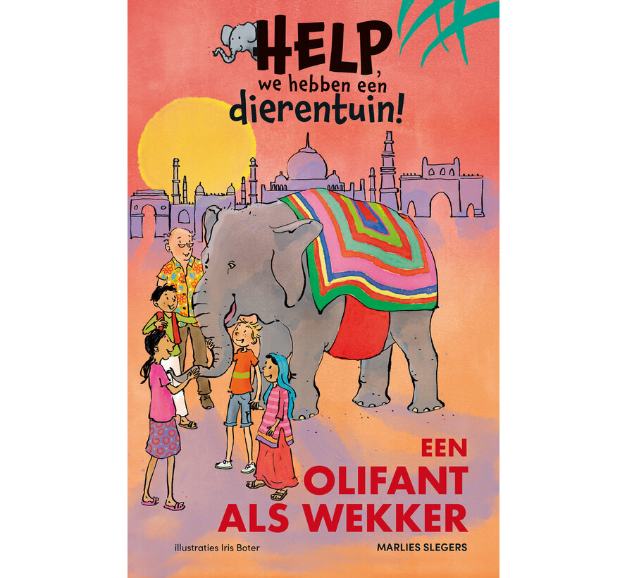 Help, we hebben een dierentuin! 3 - Een olifant als wekker