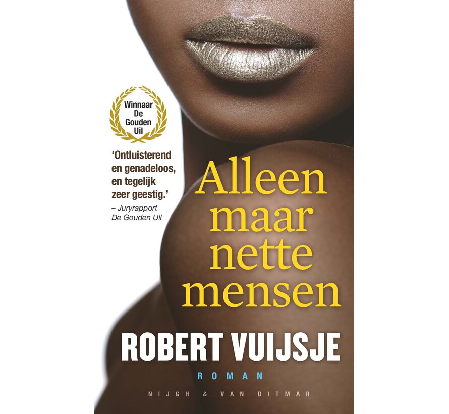 Alleen maar nette mensen