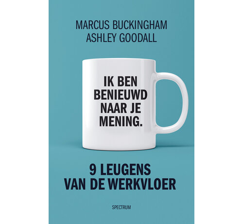 Negen leugens van de werkvloer