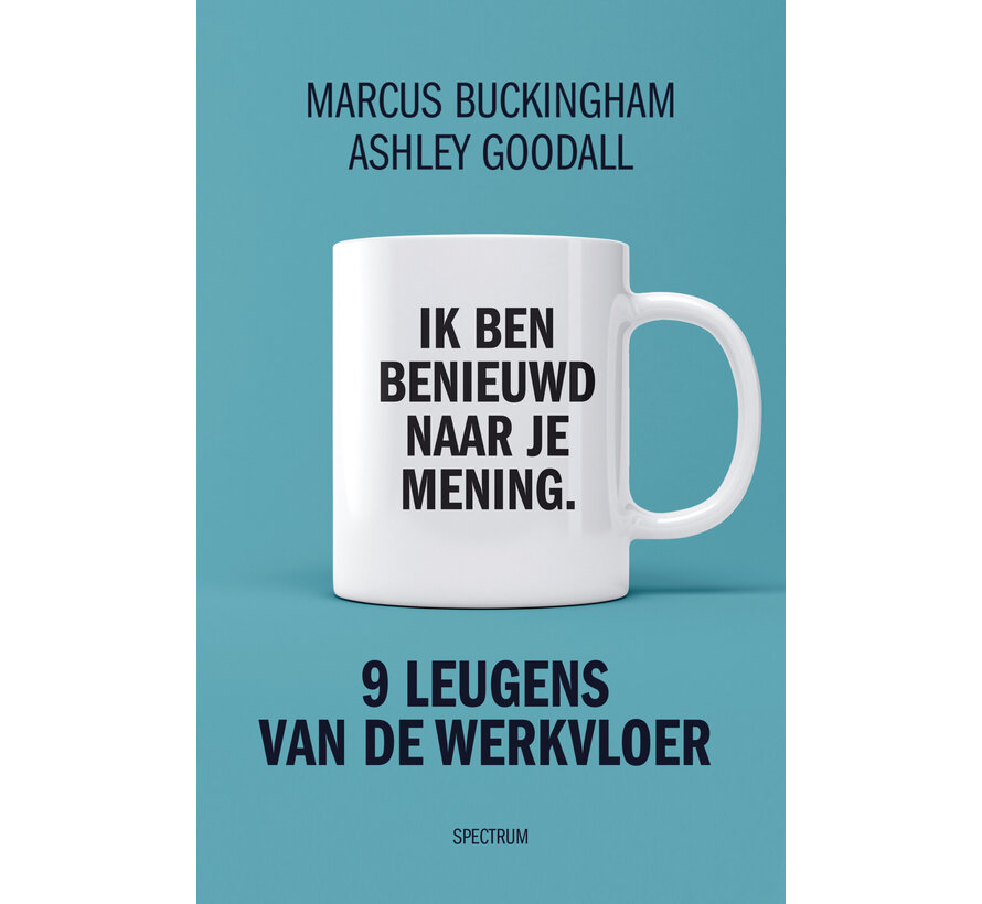 Negen leugens van de werkvloer