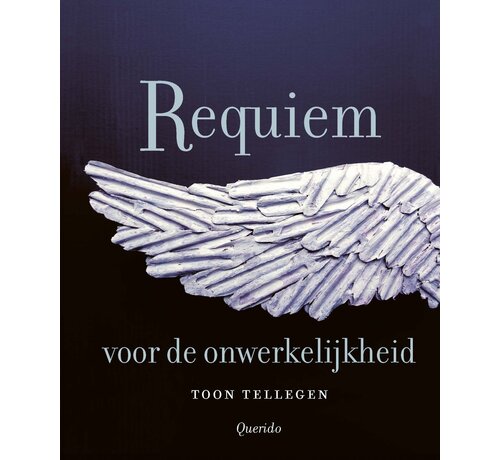 Requiem voor de onwerkelijkheid