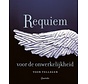 Requiem voor de onwerkelijkheid