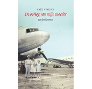 De oorlog van mijn moeder