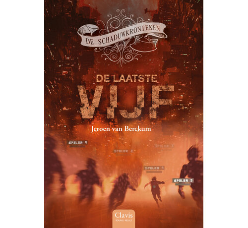 De schaduwkronieken 2 - De laatste vijf