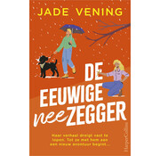 Lessen in de liefde 2 - De eeuwige neezegger