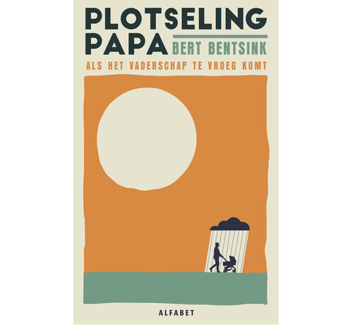 Plotseling papa