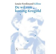Nieuw binnen De wil van koning Krogold gevolgd door De legende van koning René