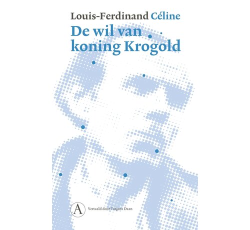 Nieuw binnen De wil van koning Krogold gevolgd door De legende van koning René