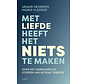 Met liefde heeft het niets te maken