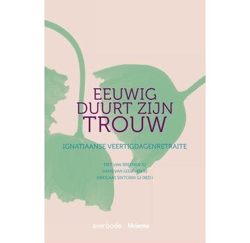 Eeuwig duurt zijn trouw